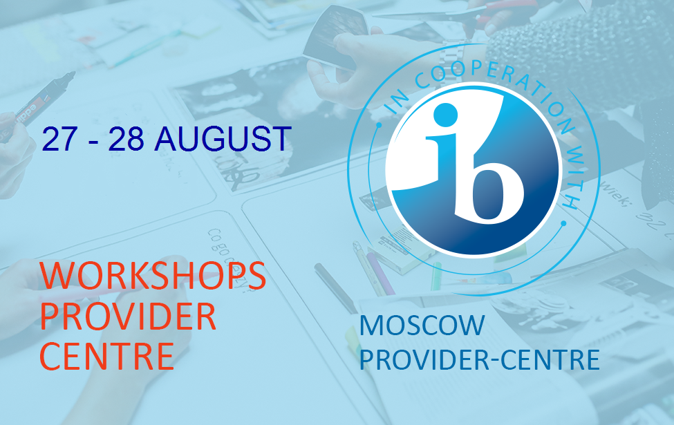 The IB workshops in August